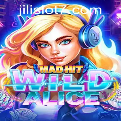 Exploring the Fascinating World of MadHitWildAlice: A New Era in Gaming with Jili Slot