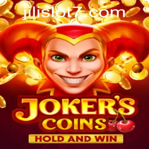 Explore the Exciting World of JokersCoins with Jili Slot