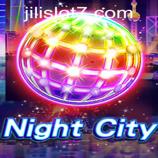 Exploring NightCity: A Guide to the Game's Dynamic World and Jili Slot Features
